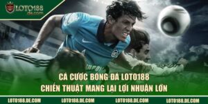 Cá cược bóng đá